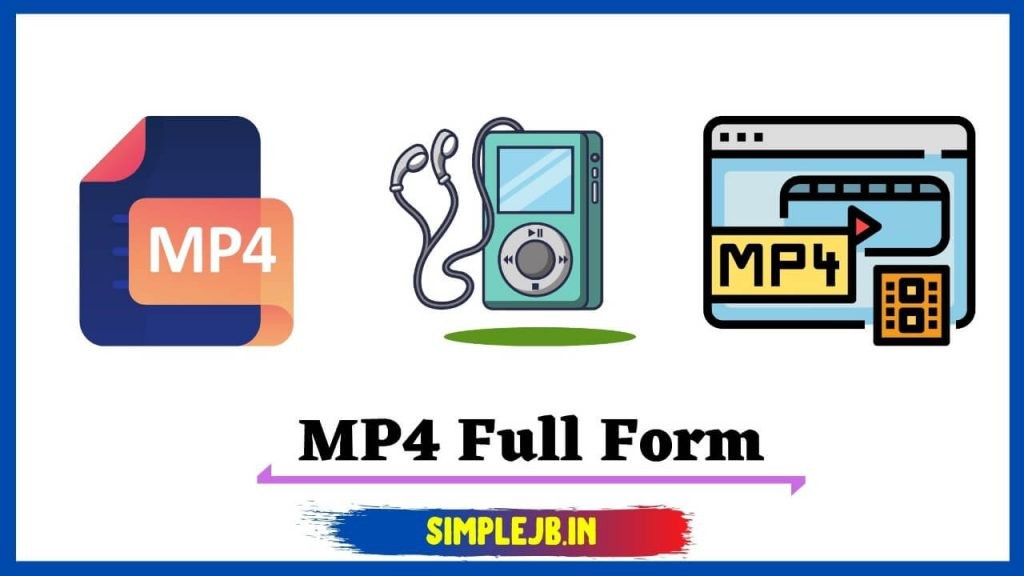 what-is-mp4-full-form