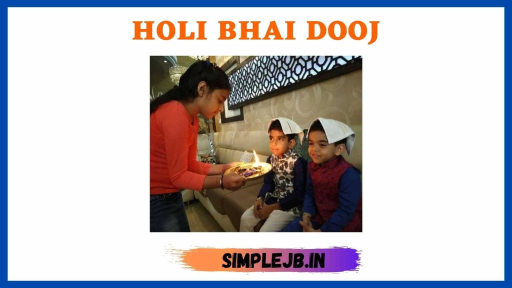 holi-bhai-dooj-2021