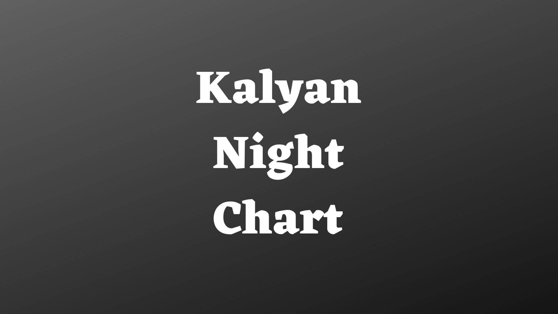 Kalyan Night Panel Chart