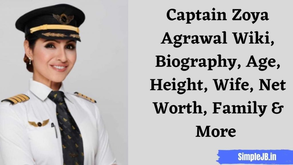 Captain Zoya Agrawal Wiki, Biography, Age, Height, Family & More