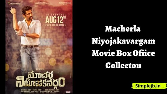 Macherla Niyojakavargam Movie Today Box Office Collection & Review