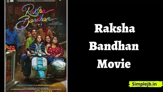 Raksha Bandhan Full Movie Download Filmyzilla Express, Pagalworld 480p